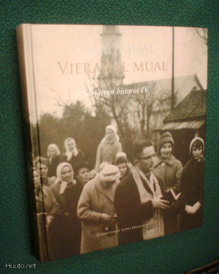 Hämynen SUOJÄRVEN HISTORIA IV : VIERAHAL MUAL (Sis.pk:t)
