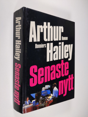 Arthur Hailey : Senaste nytt