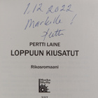 Pertti Laine : Loppuun kiusatut : rikosromaani (signeerat... - pikkukuva 3