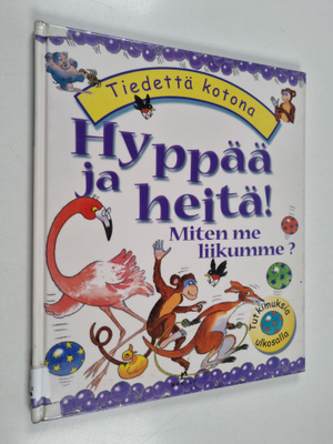 Janice Lobb : Hyppää ja heitä! : miten me liikumme?