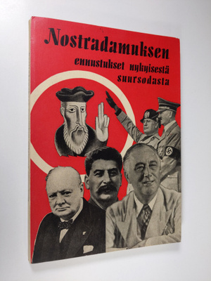 Taimi Tervas : Nostradamuksen ennustukset nykyisestä suur...