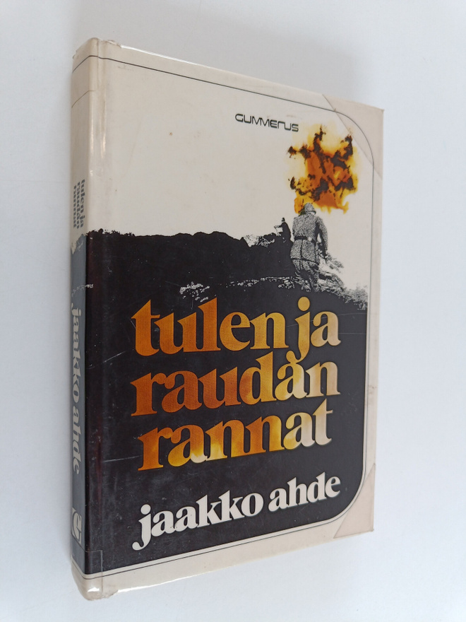 Jaakko Ahde : Tulen ja raudan rannat