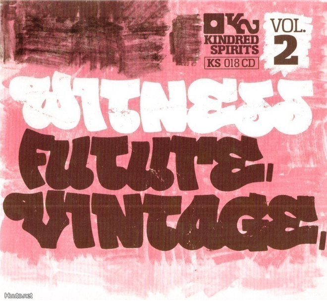 WITNESS FUTURE VINTAGE VOL 2