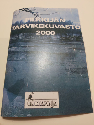 Onkiapaja pilkkijän tarvikekuvasto 2000