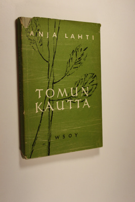 Anja Lahti : Tomun kautta