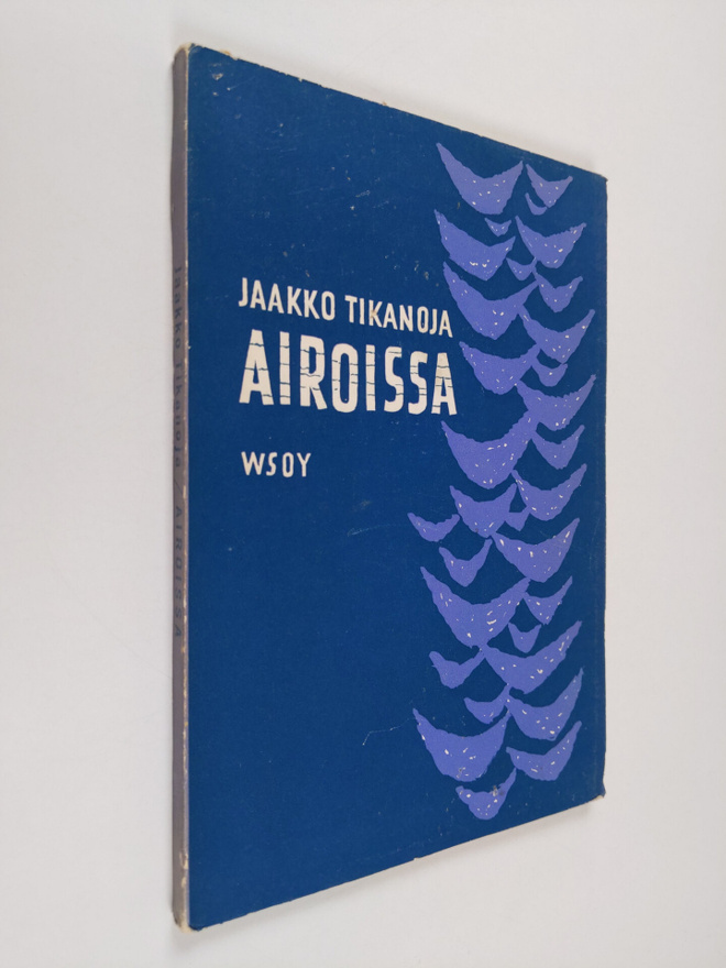 Jaakko Tikanoja : Airoissa : runoja