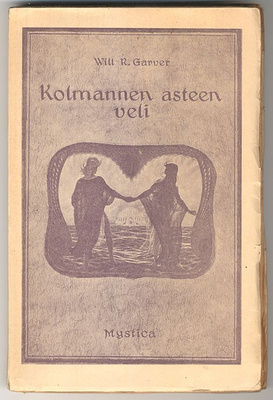 Will R. Garver: Kolmannen asteen veli (1.p., 1925)