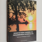 Inkeri Sivonen : Rantatien varrelta Perämeren rannalta : ... - pikkukuva 1