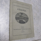 AUTOGEENI-UUTTAUKSEN KÄSIKIRJA v 1919 - pikkukuva 1