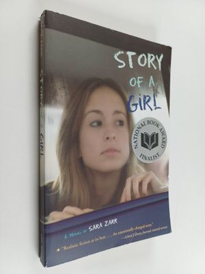 Sara Zarr : Story of a girl
