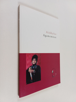 Aiskhylos : Agamemnon