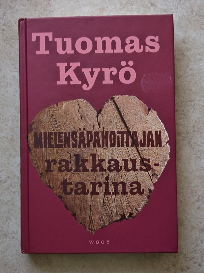Mielensäpahoittajan rakkaustarina, sid.