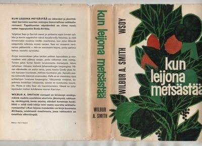 Smith, Wilbur: Kun leijona metsästää, WS 1964, skp, 1.p., K3