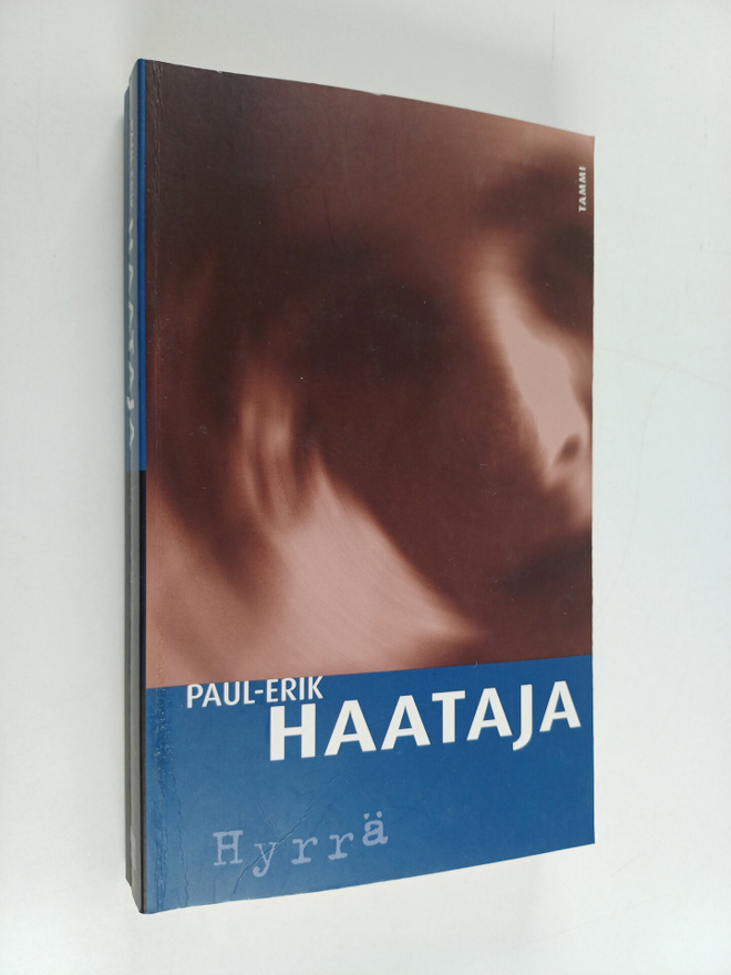 Paul-Erik Haataja : Hyrrä : rikosromaani
