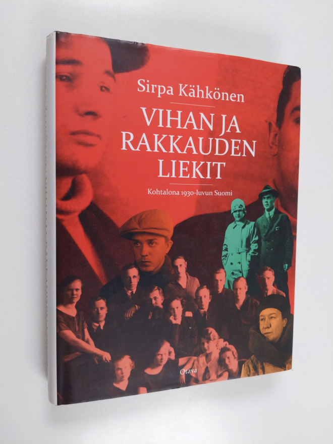 Sirpa Kähkönen : Vihan ja rakkauden liekit : kohtalona 19...