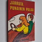 Eero Ekqvist : Jarruta, punainen palaa - pikkukuva 1