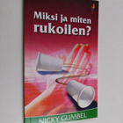 Nicky Gumbel : Miksi ja miten rukoilen? - pikkukuva 1