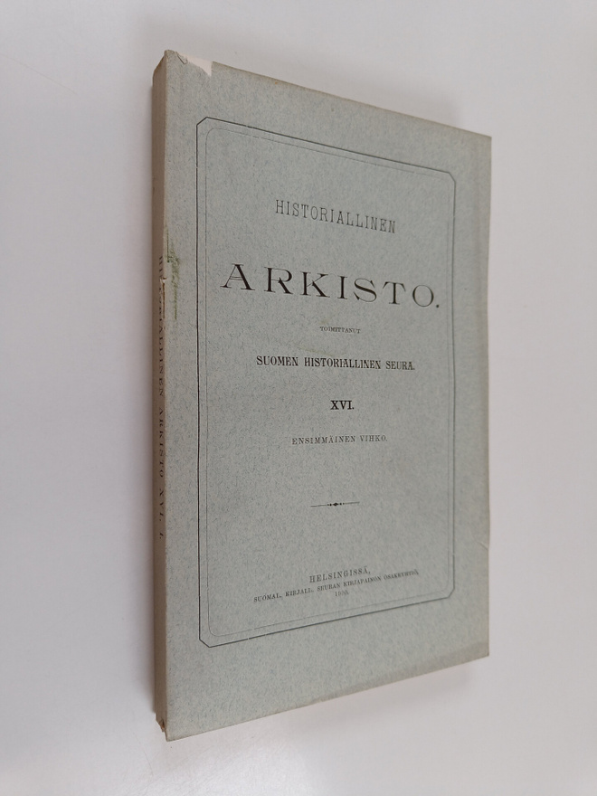 Historiallinen arkisto, XVI - Ensimmäinen vihko