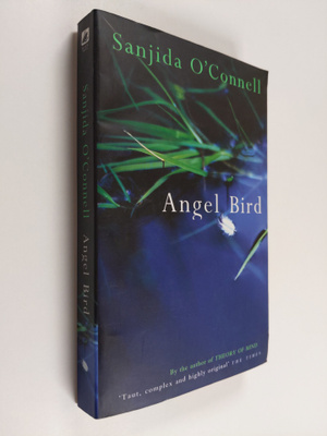 Sanjida O'Connell : Angel Bird