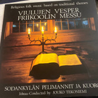 Viulujen vesper, Friikoolin messu LP - pikkukuva 1