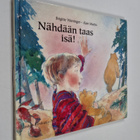 Brigitte Weninger : Nähdään taas, isä! - pikkukuva 1