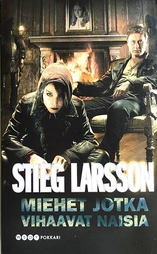 Miehet jotka vihaavat naisia Stieg Larsson