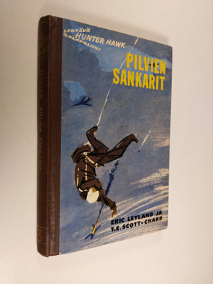 Eric Leyland : Pilvien sankarit : Hunter Hawkin lentoseik...