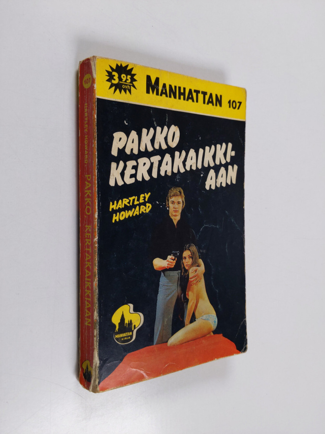 Hartley Howard : Pakko kertakaikkiaan