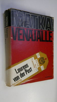 Laurens Van der Post : Matka Venäjälle