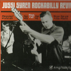 Jussi Syren Rockabilly Revival: Stayin' On Top Of The Beat - pikkukuva 1