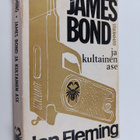Ian Fleming : James Bond ja kultainen ase : jännitysromaani - pikkukuva 1