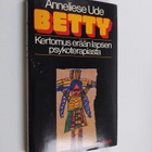 Anneliese Ude : Betty : kertomus erään lapsen psykoterapi... - pikkukuva 1