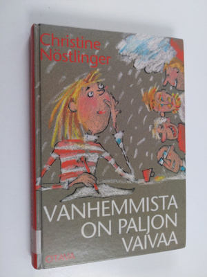 Christine Nöstlinger : Vanhemmista on paljon vaivaa