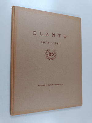 K. N. Rauhala : Elanto 1905-1930 : 25 [vuotta]