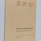 Elementa bibliographica : Kirjoituksia bibliografisesta t... - pikkukuva 1
