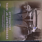 Ottoautot Talvi- ja jatkosodassa - pikkukuva 1