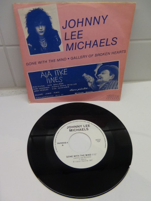 JOHNNY LEE MICHAELS 7´GONE WITH THE MIND,GALLERY OF BROKEN..