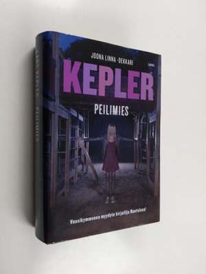 Lars Kepler : Peilimies : rikosromaani