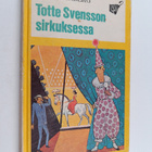 Åke Holmberg : Totte Svensson sirkuksessa - pikkukuva 1