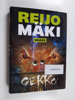 Reijo Mäki : Gekko (signeerattu)