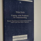 Maija Kalin : Coping with Problems of Understanding : Rep... - pikkukuva 1