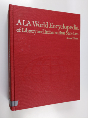 ALA world encyclopedia of library and information services