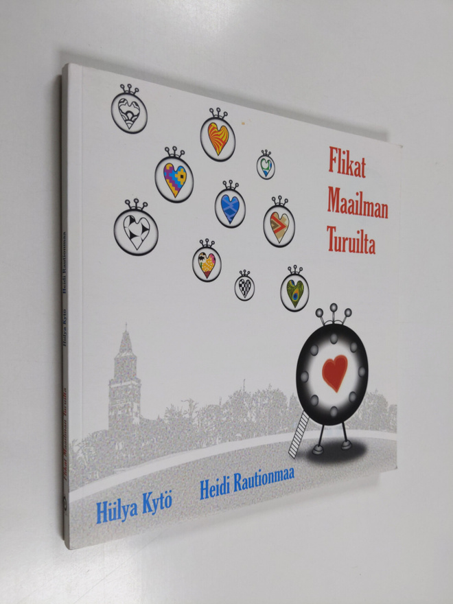 Hulya Kytö : Flikat maailman turuilta