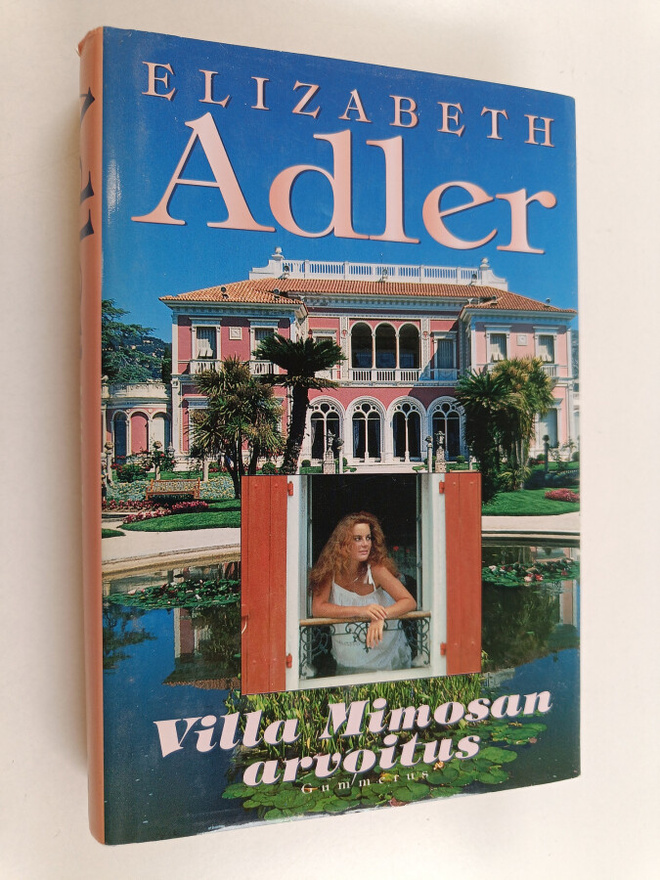 Elizabeth Adler : Villa Mimosan arvoitus