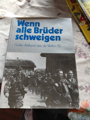 wenn alle bruder schweigen waffen ss