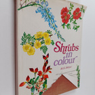 A. G. L. Hellyer : Shrubs in colour : an amateur gardenin... - pikkukuva 1