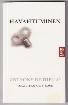 Anthony de Mello: Havahtuminen