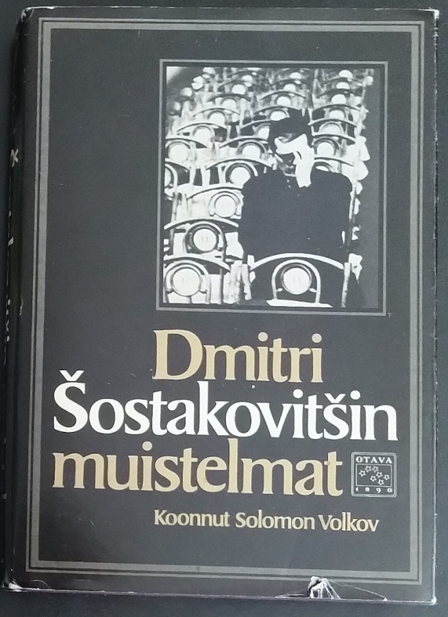 Dmitri Šostakovitšin muistelmat - Otava sid. 1980
