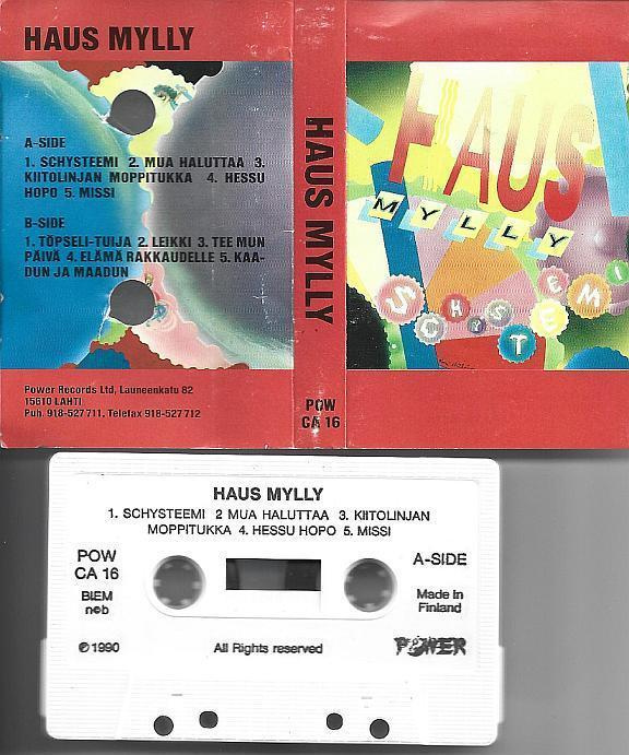 Haus Mylly – Schysteemi – C-kasetti 1990