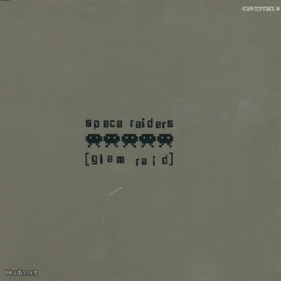SPACE RAIDERS :: GLAM RAID :: VINYYLI  MAXI  12"     UK-1998